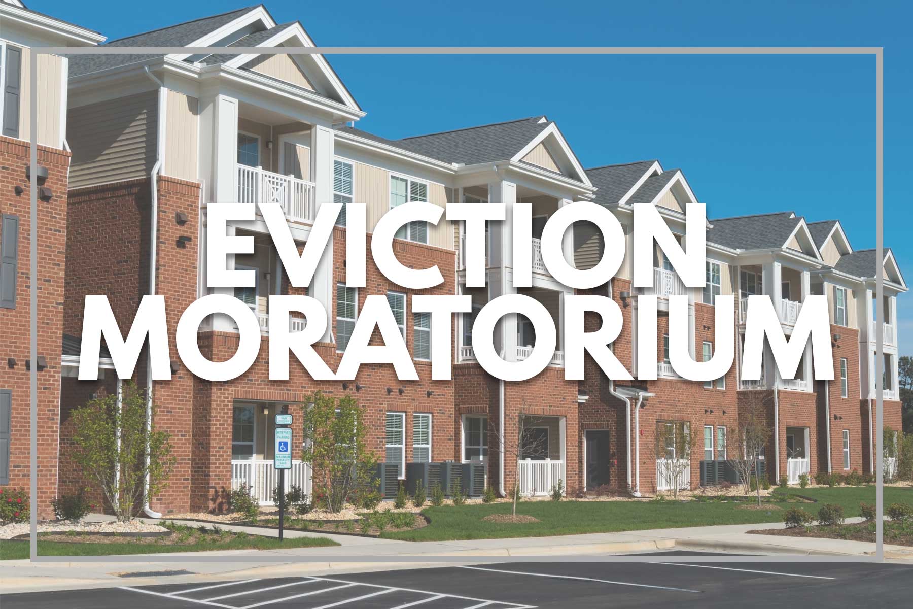 Eviction Moratorium Wilmington, NC Renters