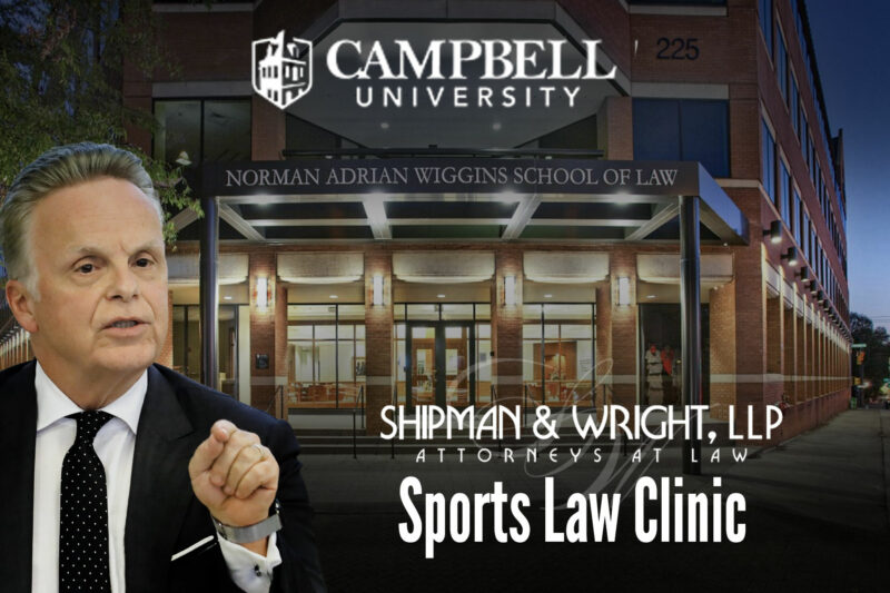Shipman & Wright Sports Law Clinic opens at Campbell University Law