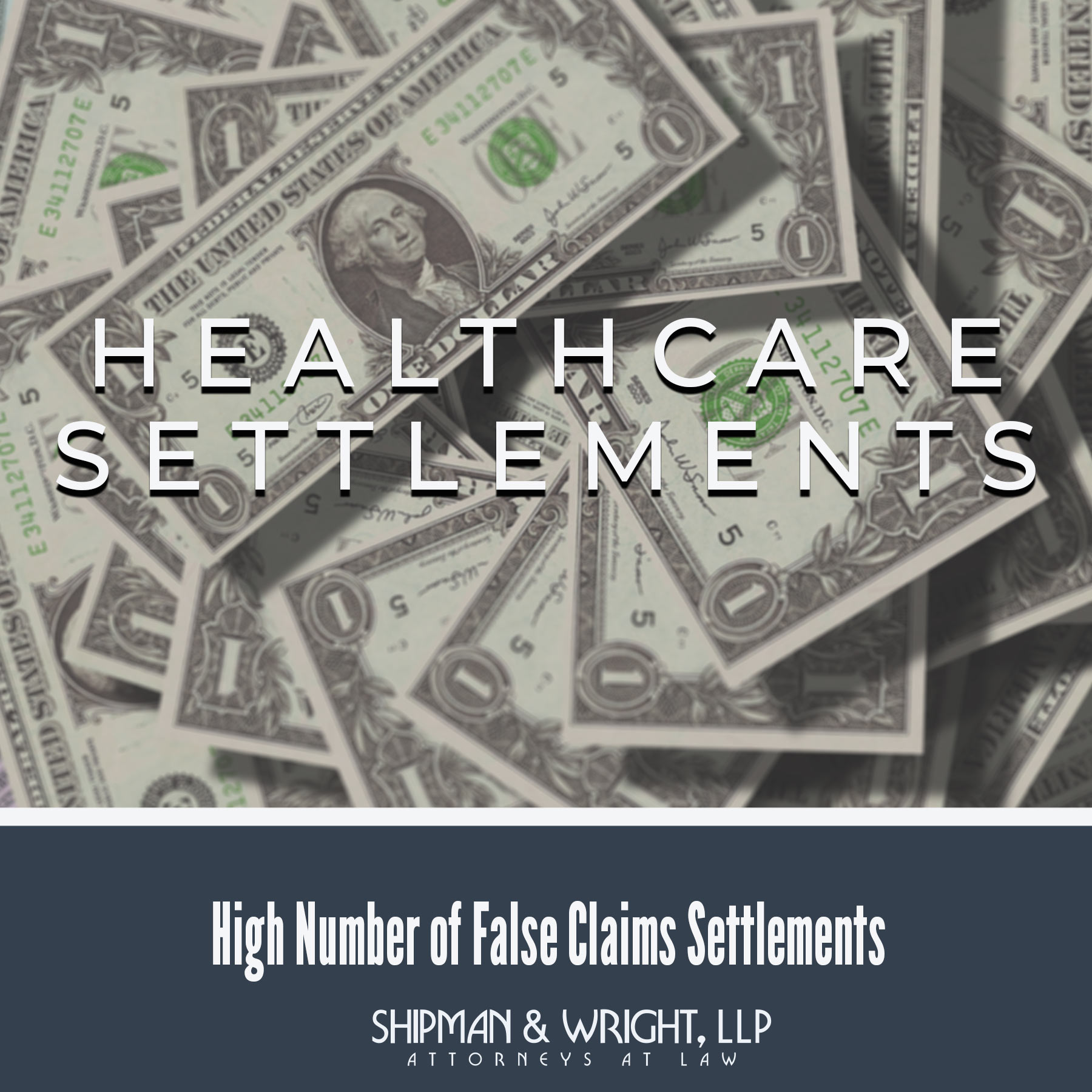 High number of false claims act settlements for last fiscal year
