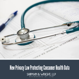 New Privacy Law Protecting Consumer Health Data
