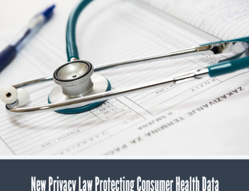 Washington State Passes New Privacy Law Protecting Consumer Health Data